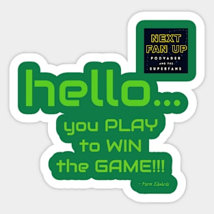 Herm Edwards Quote Sticker